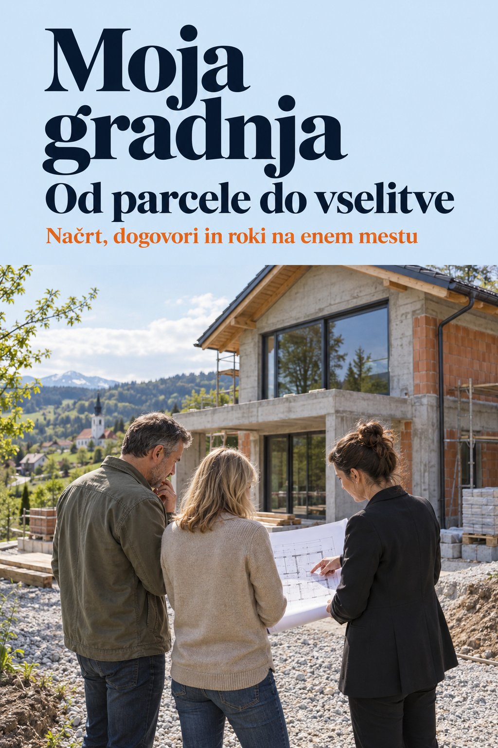 Platnica: Moja gradnja od parcele do vselitve — Organizator projekta