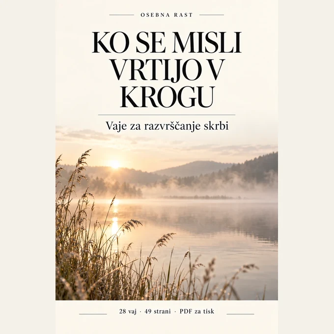 Ko se misli vrtijo v krogu: priročnik