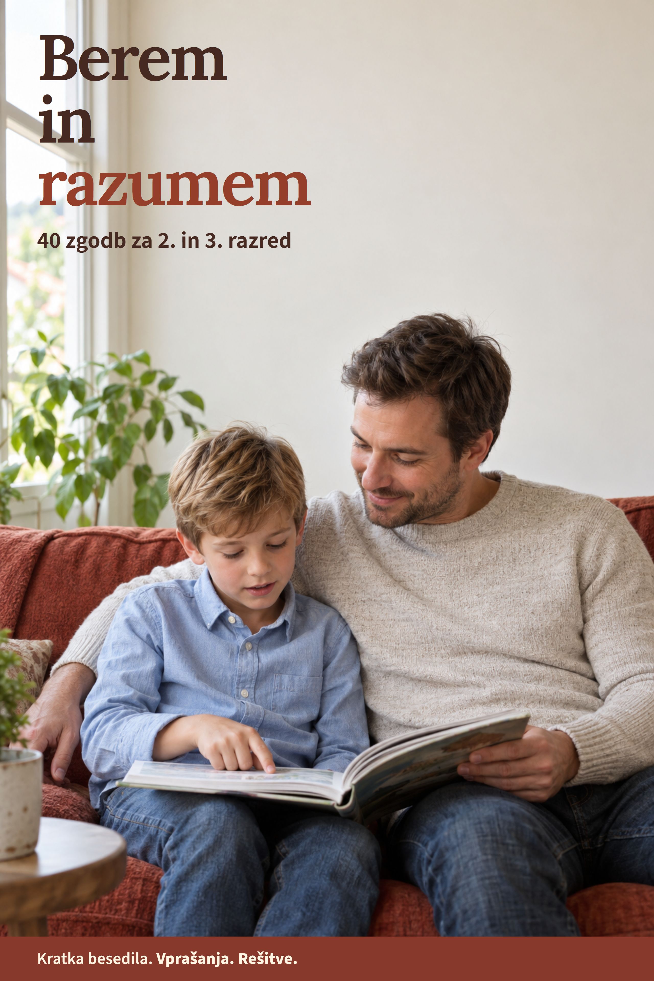 Berem in razumem: 40 zgodb za 2. in 3. razred, vprašanja in rešitve