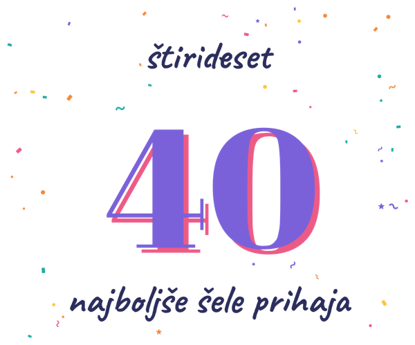 štirideset 40 najboljše šele prihaja