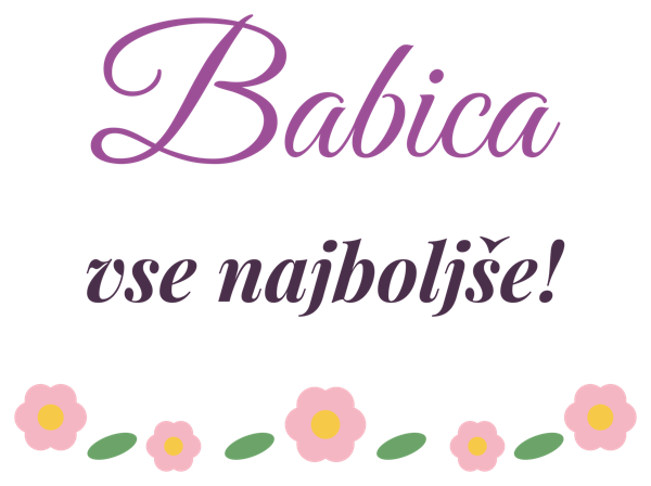 Babica, vse najboljše!